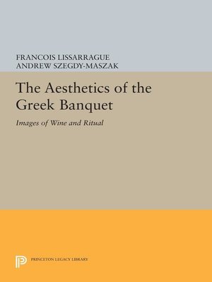 cover image of The Aesthetics of the Greek Banquet